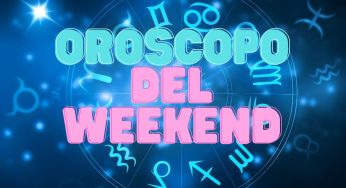 Oroscopo del weekend, tutte le previsioni: fate attenzione all'amore che vi sorprenderà