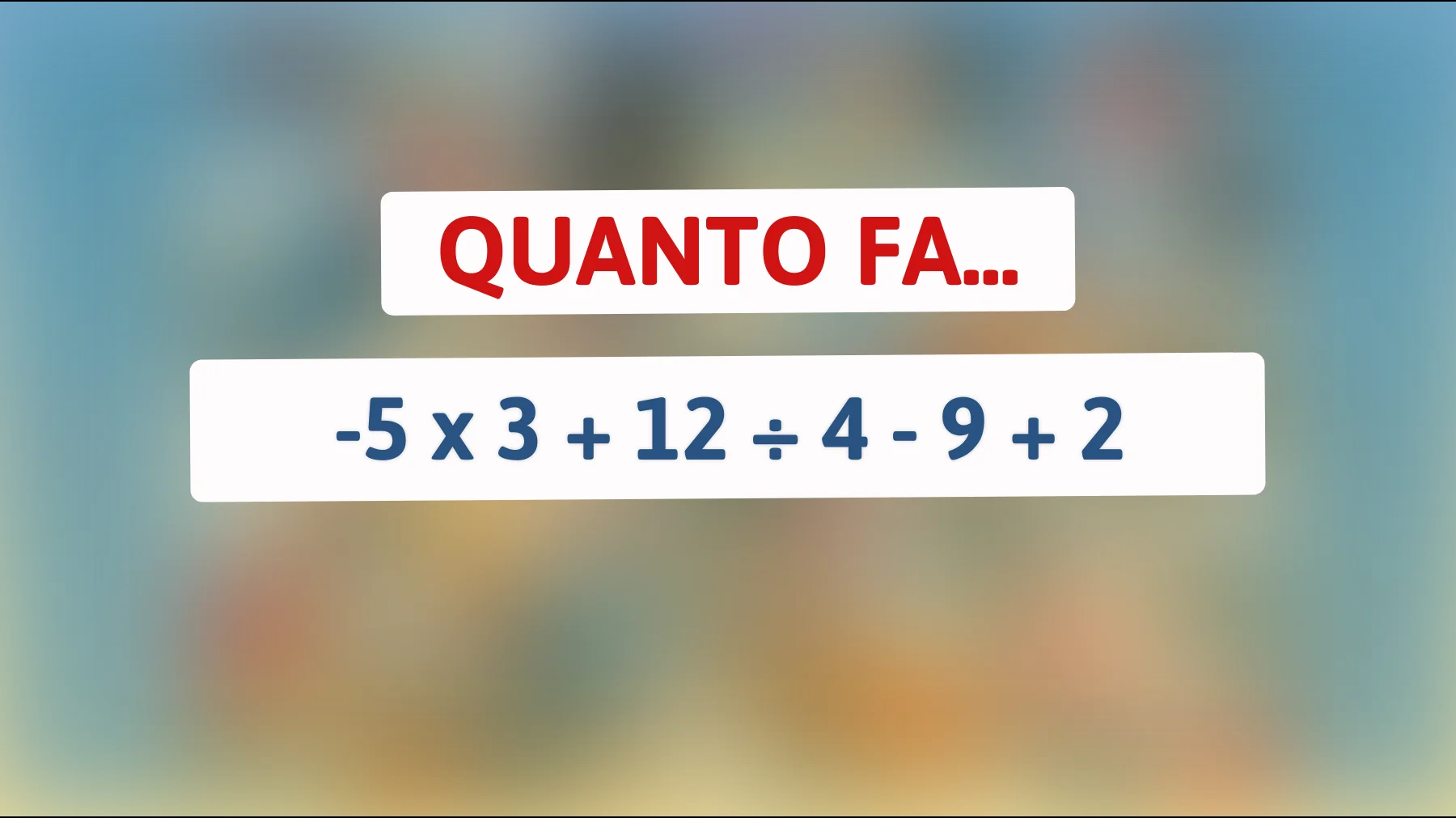 Sfida il tuo cervello: solo il 5% delle persone indovina la risposta giusta a questo semplice calcolo!"